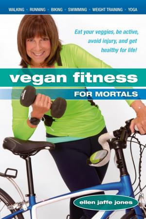 Cover of the book Vegan Fitness for Mortals by Joseph Bruchac