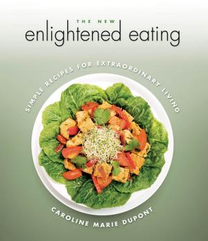 Cover of the book The New Enlightened Eating by Jo Stepaniak