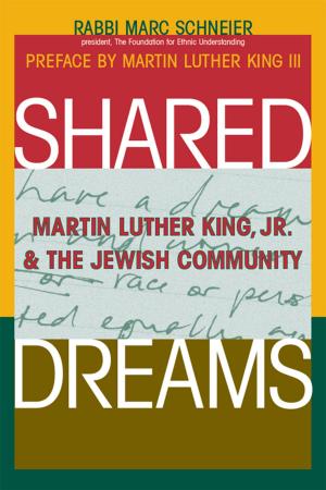 Cover of the book Shared Dreams: Martin Luther King, Jr. & the Jewish Community by Salkin, Rabbi Jeffrey K.