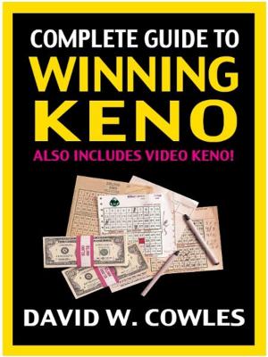 Cover of the book Complete Guide to Winning Keno by Arnold Snyder