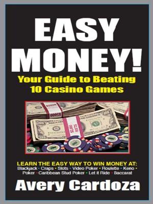 Book cover of Easy Money Your Guide to Beating the Casino Games