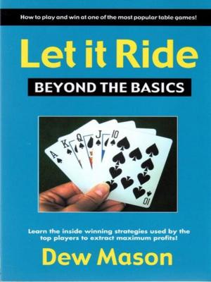 Cover of the book Let It Ride Beyond the Basics by Shane Smith, Tom McEvoy