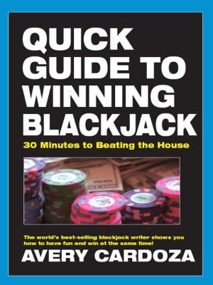 Cover of the book Quick Guide to Winning Blackjack by Fred Wilson, Bruce Alberston