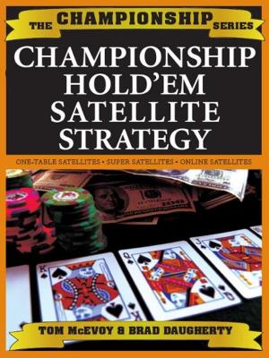 Cover of the book Championship Hold'em Satellite Strategy by Author Encoe