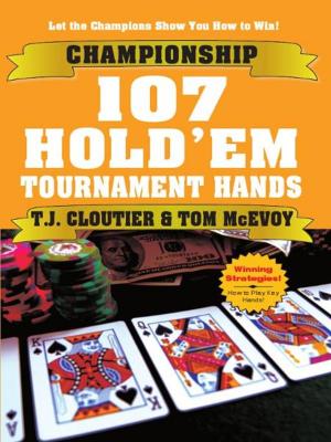 Cover of the book Championship 107 Hold'em Tournament Hands by Mike Caro