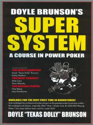 Cover of the book Doyle Brunson's Super System by Avery Cardoza