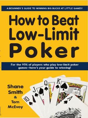 Cover of the book How to Beat Low-Limit Poker by Eric Schiller