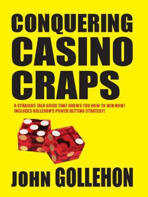 Cover of the book Conquering Casino Craps by Terry Towers, Dennis Baker