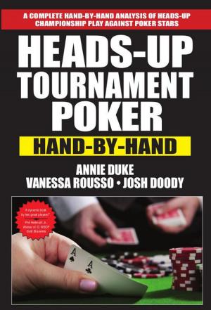 Cover of the book Heads Up Tournament Poker Hand By Hand by Alan Samonte