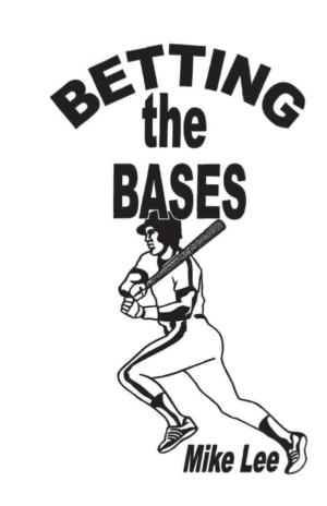 Cover of the book Betting the Bases by Barry Shulman
