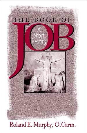 Cover of the book Book of Job, The: A Short Reading by Edited by Nicholas P. Cafardi