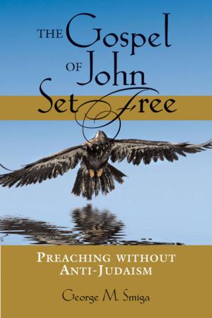 Cover of the book Gospel of John Set Free, The by Susan K. Wood, Bruce T. Morrill