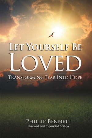 Cover of the book Let Yourself be Loved by Molly K. Hans and William C. Graham
