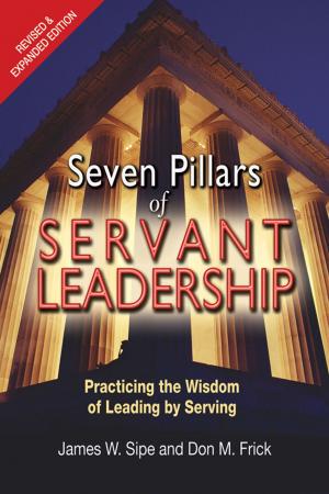 Cover of the book Seven Pillars of Servant Leadership by edited by Louis Dupre and James A. Wiseman, OSB