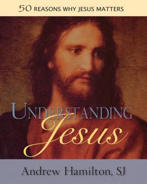Cover of the book Understanding Jesus by Mary Angela Shaughnessy, SCN, JD