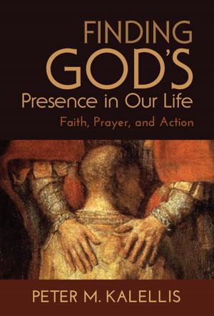 Cover of the book Finding God's Presence in Our Life by Paul L. Cioffi, SJ, William P. Sampson, SJ