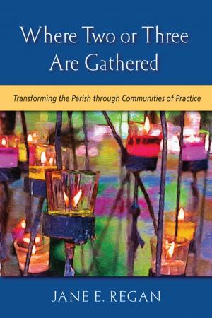 Cover of the book Where Two or Three are Gathered by Marilyn Spaw Krock