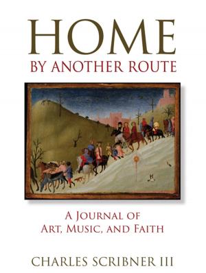 Cover of the book Home by Another Route by Deacon James Keating