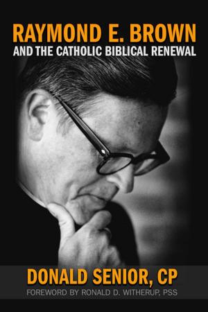 Cover of Raymond E. Brown and the Catholic Biblical Renewal