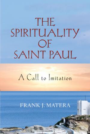 Cover of the book Spirituality of Saint Paul, The by Gerald O'Collins, SJ