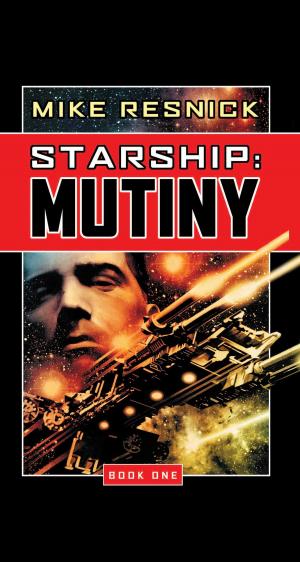 Cover of the book Starship: Mutiny by J.F. Lewis