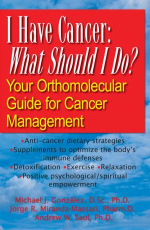 Cover of the book I Have Cancer: What Should I Do? by Mahdi Obeidi, Kurt Pitzer