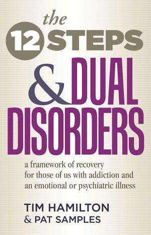 Cover of the book The Twelve Steps And Dual Disorders by Karen Casey