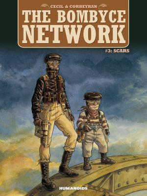 Cover of the book The Bombyce Network #3 : Scars by Kurt Busiek, Mario Alberti, Sam Timel, Bazal