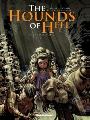 Cover of the book The Hounds of Hell #4 : The Lair of Evil by Milo Manara