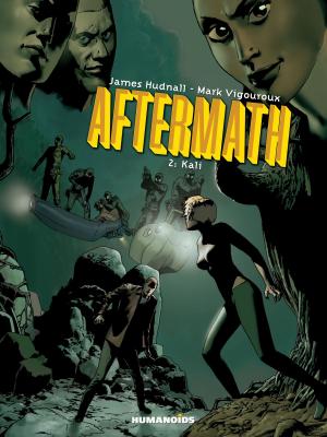Cover of the book Aftermath #2 : Kali by Jerry Frissen, Bill