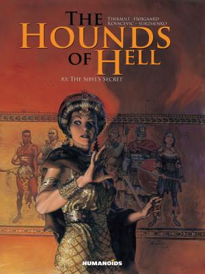 Cover of the book The Hounds of Hell #3 : The Sibyl's Secret by Alexandro Jodorowsky, Moebius