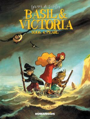 Cover of the book Basil & Victoria #4 : Pearl by Stéphane Louis, Thomas Martinetti, Christophe Martinolli, Jose Malaga