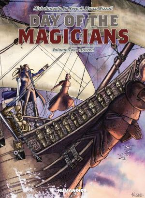 Cover of the book Day of the Magicians #2 : Drazen by Richard D. Nolane, Francois Miville-Deschenes