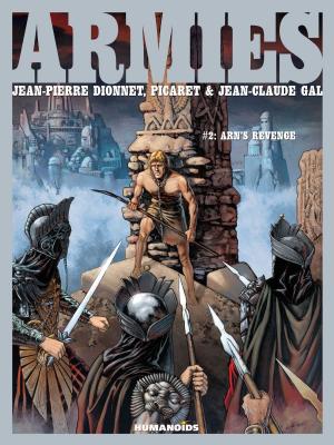 Cover of the book Armies #2 : Arn's Revenge by Bruno Ricard, Sylvain Ricard, Christophe Gaultier