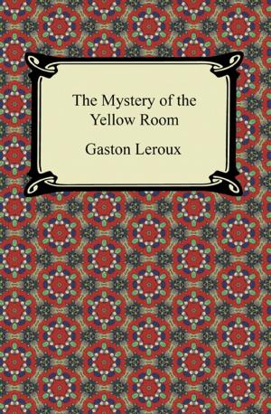 Book cover of The Mystery of the Yellow Room