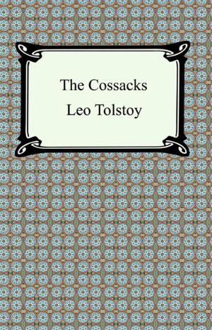 Cover of the book The Cossacks by Nathaniel Hawthorne