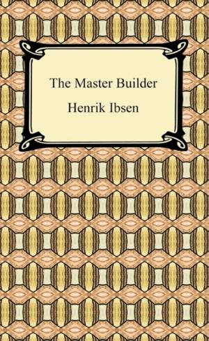 Cover of the book The Master Builder by Pedro Calderon de la Barca