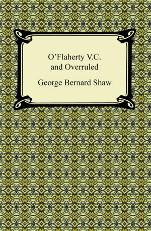 Cover of the book O'Flaherty V.C. and Overruled by Eugene O'Neill