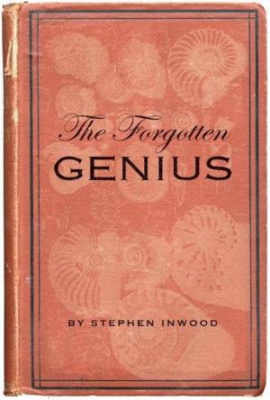 Cover of the book The Forgotten Genius by Michael Bayliss