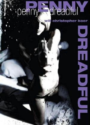 Cover of the book Penny Dreadful by Greg Cox, Dayton Ward, Christopher L. Bennett