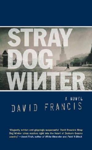 Cover of the book Stray Dog Winter by PHILIP WATSON