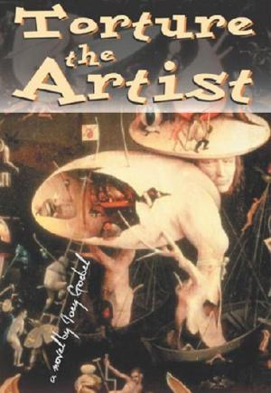 Cover of the book Torture The Artist by B. P. Draper