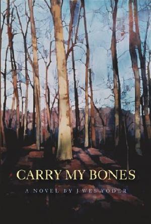 Book cover of Carry my Bones