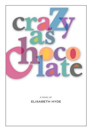 bigCover of the book Crazy As Chocolate by 