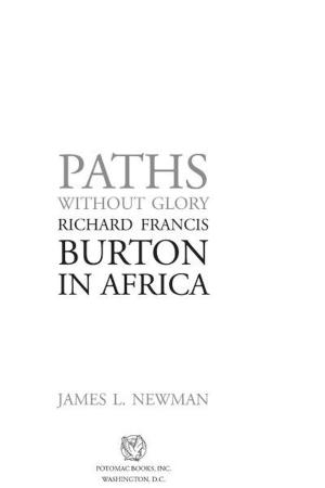 Book cover of Paths Without Glory: Richard Francis Burton in Africa
