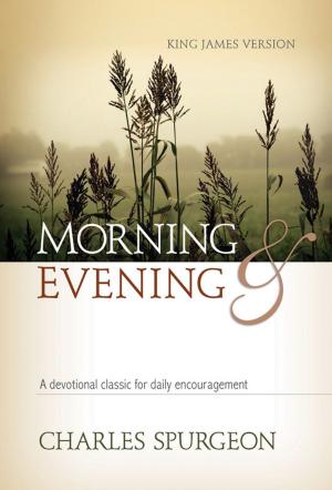 Cover of the book Morning and Evening—Classic KJV Edition by Geovanni Israel Guerra