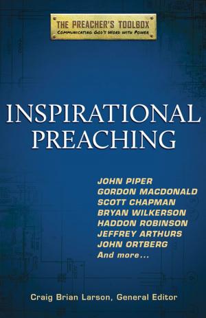 Cover of the book Inspirational Preaching by Messenger, William, Executive Editor