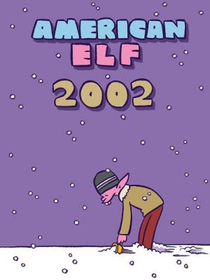 Cover of the book American Elf 2002 by Corey Barba