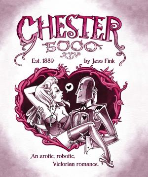 Cover of the book Chester 5000 by Zander Cannon, Kevin Cannon