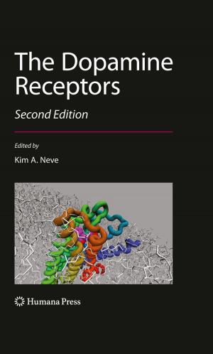 Cover of the book The Dopamine Receptors by John E. Snyder, Candace C. Gauthier